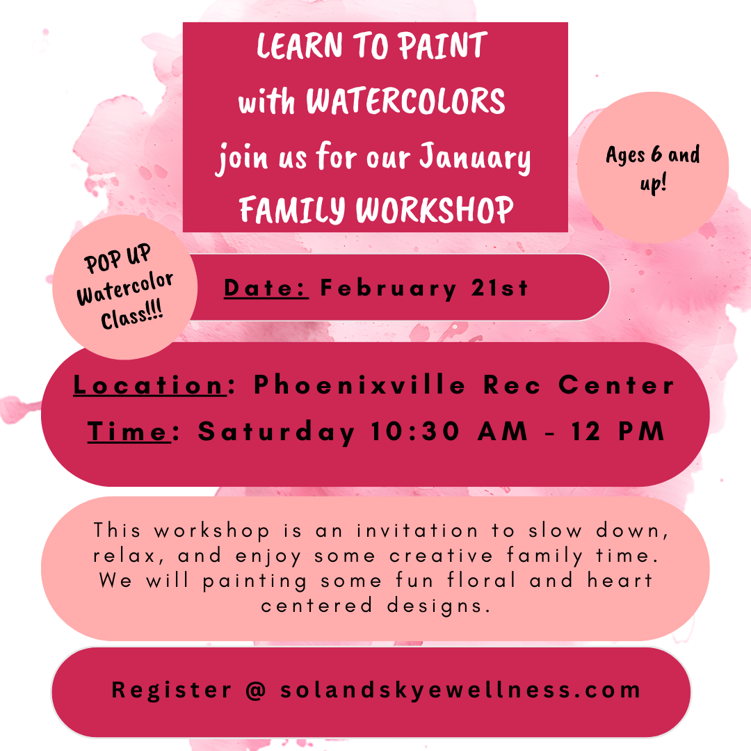 Watercolor Family Workshop Feb26