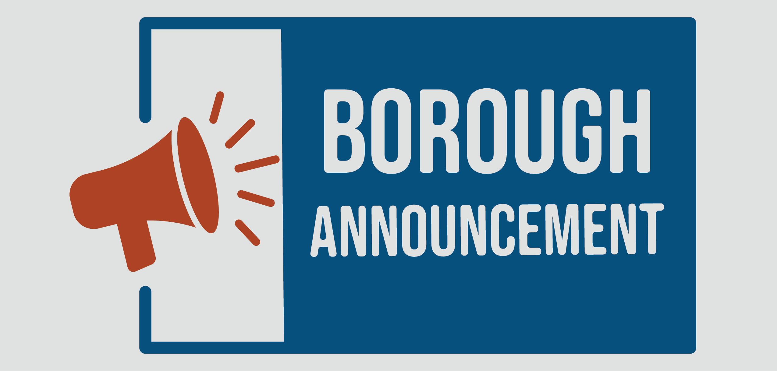 Borough Announcement