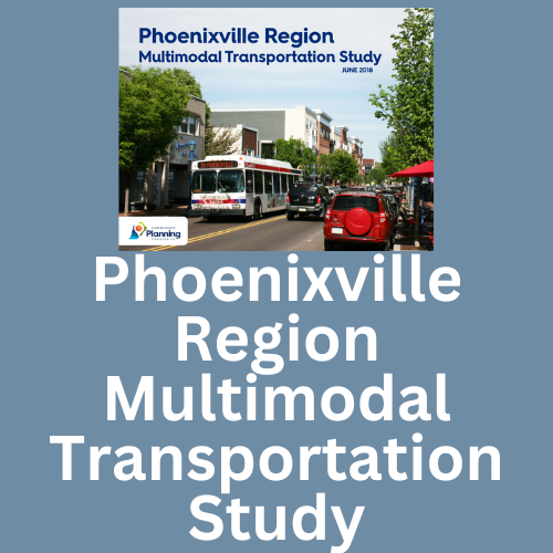 Phoenixville Region Multimodal Transportation Study